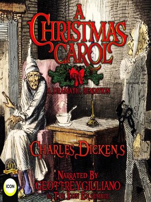 cover image of A Christmas Carol a Dramatic Rendition